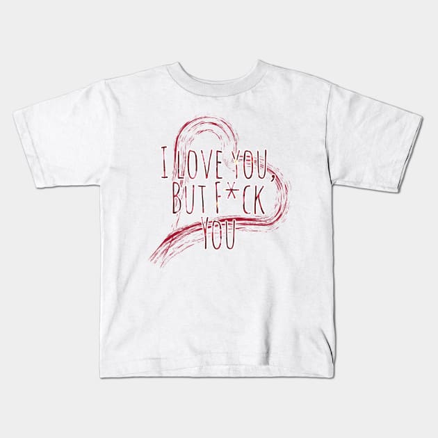 I love you...? Kids T-Shirt by Hirano Layers